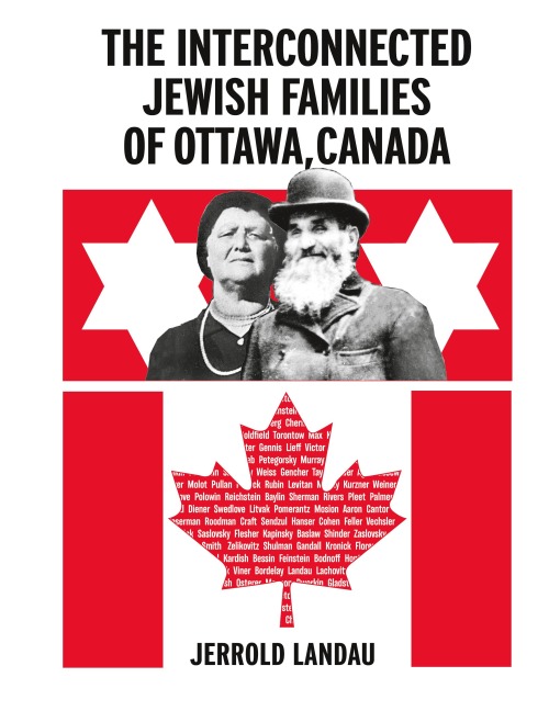 THE INTERCONNECTED JEWISH FAMILIES OF OTTAWA, CANADA