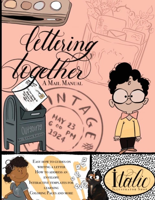 Lettering Together: A Mail Manual