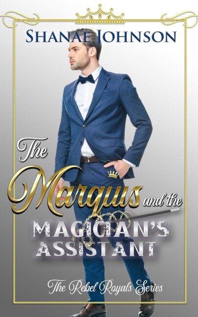 The Marquis and the Magicians Assistant