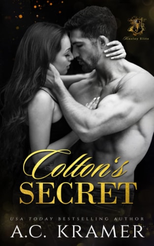Colton's Secret A Kinsley Elite Prequel