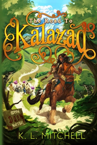 The Road to Kalazad