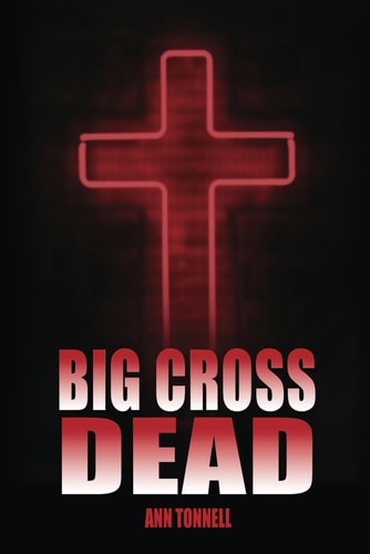 Big Cross Dead
