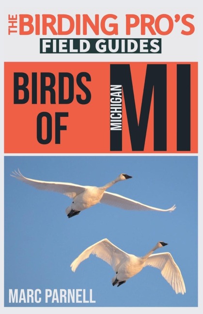 Birds of Michigan (The Birding Pros Field Guides)