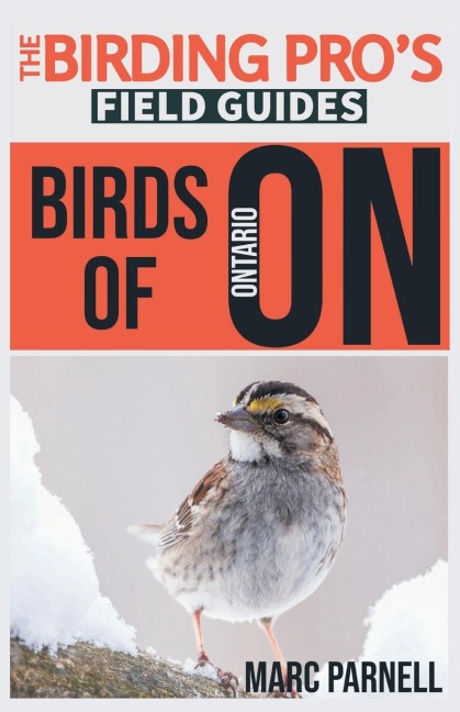 Birds of Ontario (The Birding Pros Field Guides)