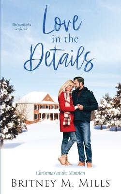Love in the Details: Christmas at the Mansion