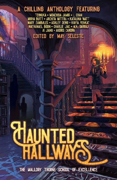 Haunted Hallways: The Mallory Thorne School of Excellence