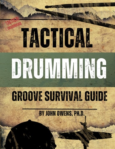 Tactical Drumming Groove Survival Guide