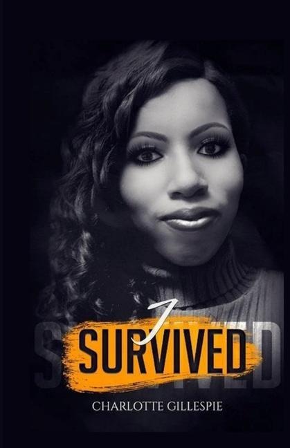 I Survived