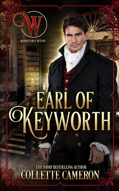 Earl of Keyworth: A Humorous Aristocrat and Wallflower Regency Romance Adventure
