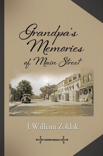 Grandpas Memories of Main Street
