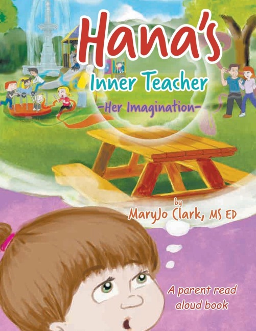 Hanas Inner Teacher: Her Imagination