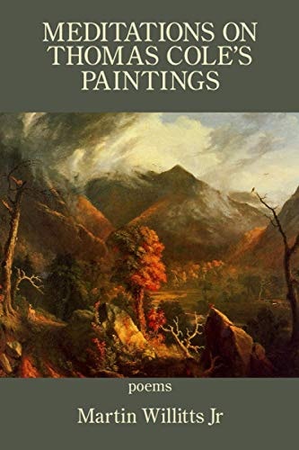 Meditations on Thomas Cole's Paintings