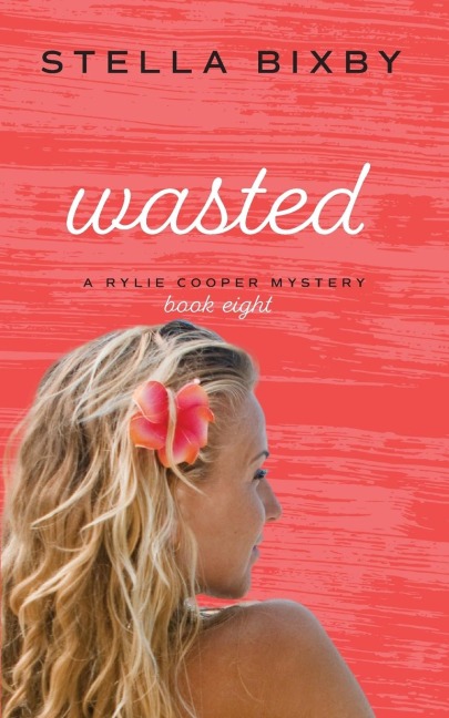 Wasted