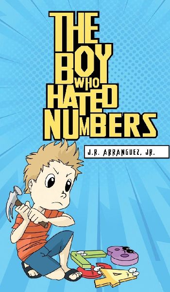 THE BOY WHO HATED NUMBERS