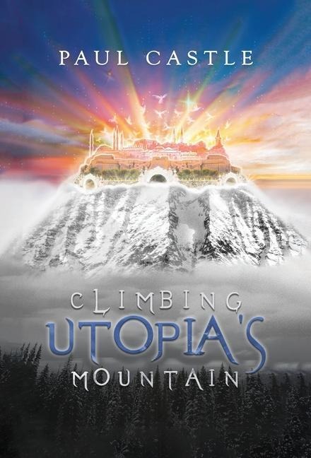 Climbing Utopias Mountain