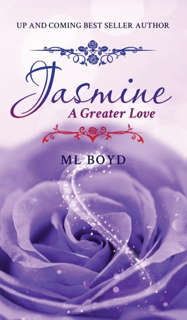 Jasmine: A Greater Love
