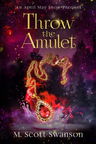 Throw the Amulet A Southern Paranormal Coming of Age Women's Fiction
