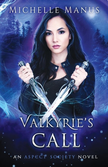 Valkyries Call: An Aspect Society Novel