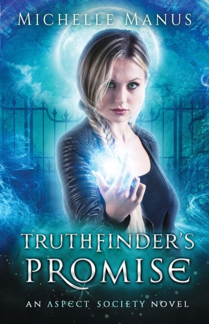 Truthfinders Promise: An Aspect Society Novel
