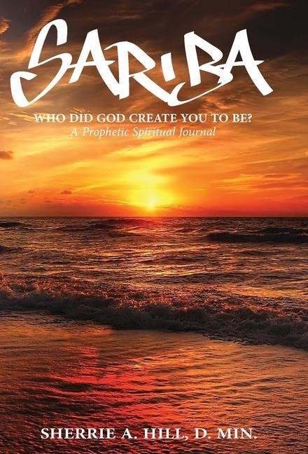Sariba: Who did God create you to be?