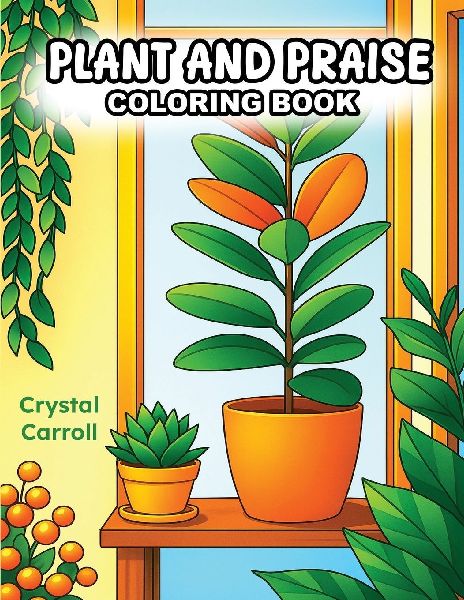 Plant and Praise