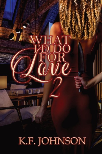 What Id Do For Love 2
