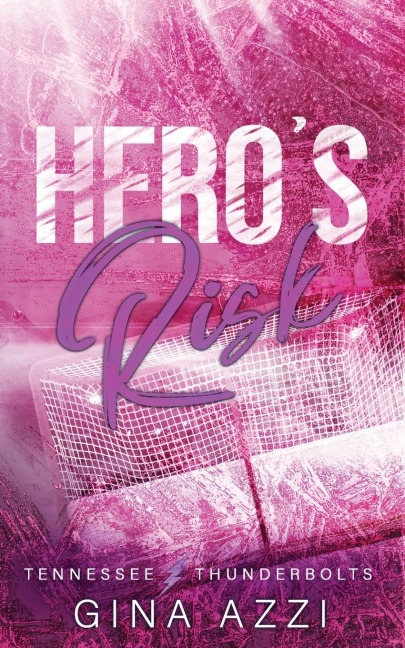 Heros Risk: A Second Chance Romance