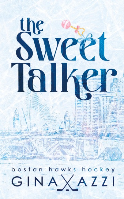 The Sweet Talker: A Surprise Baby Hockey Romance