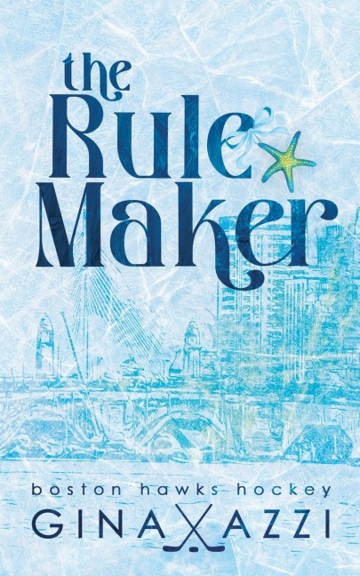 The Rule Maker: A Friends to Lovers Hockey Romance