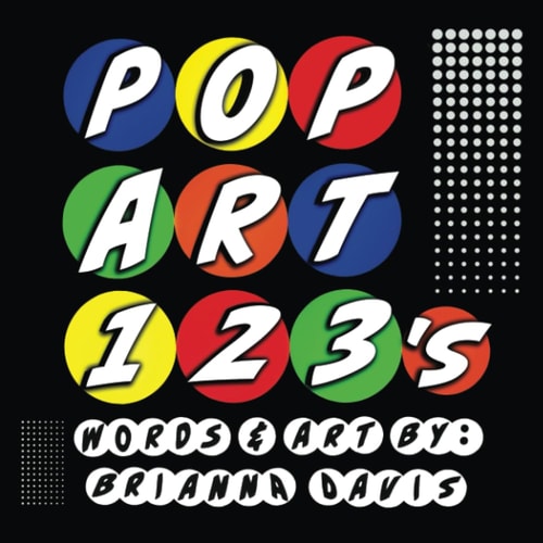 POP ART 123's A Colorful Counting Book