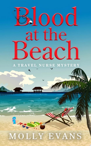 Blood At The Beach A Travel Nurse Mystery