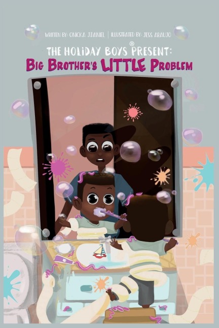 The Holiday Boys® Present: Big Brother's LITTLE Problem