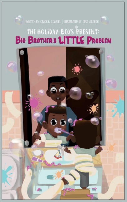 The Holiday Boys® Present: Big Brother's LITTLE Problem