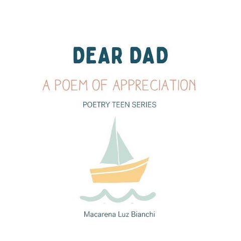 Dear Dad: A Poem of Appreciation