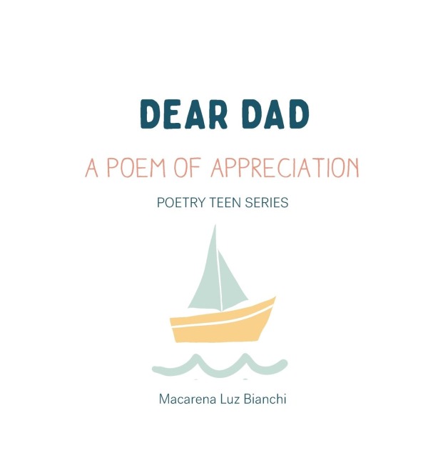 Dear Dad: A Poem of Appreciation