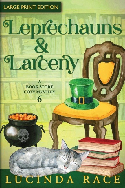 Leprechauns & Larceny - LP: A Paranormal Witch Cozy Mystery