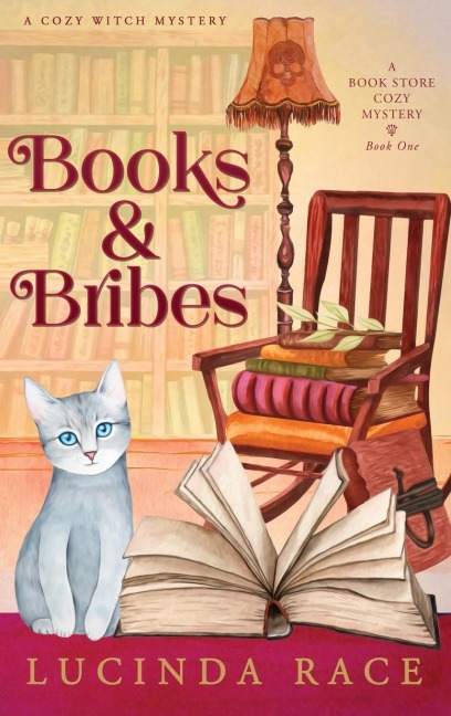 Books & Bribes Hardcover: A Paranormal Witch Cozy Mystery