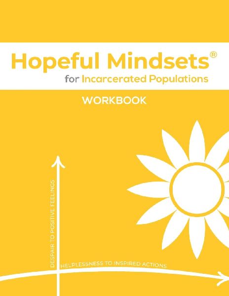 Hopeful Mindsets for Incarcerated Populations Workbook