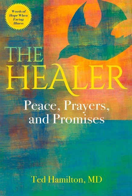 The Healer: Peace, Prayers, and Promises