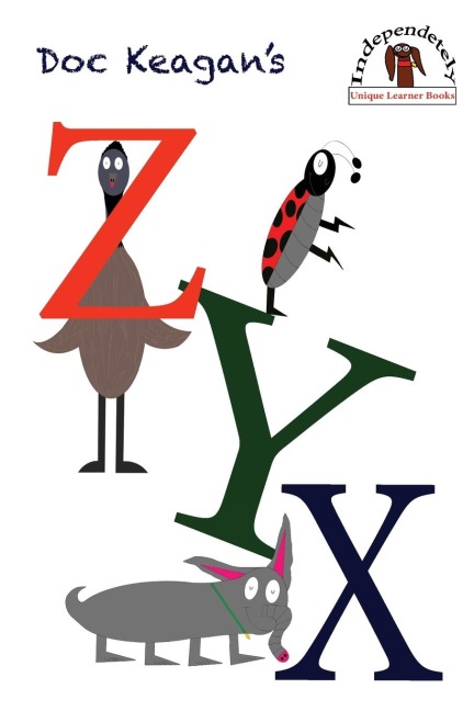 Doc Keagans ZYX: Learning your letters in a unique way