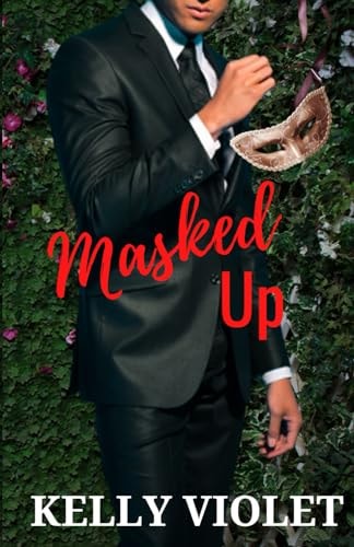 Masked Up An AMBW Romance