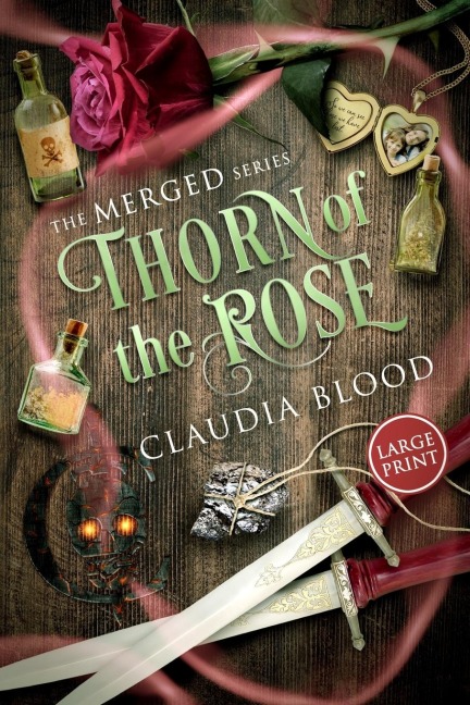 Thorn of the Rose: A supernatural post apocalyptic urban fantasy with a touch of romance