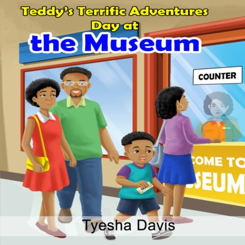 Teddy's Terrific Adventures Day at the Museum