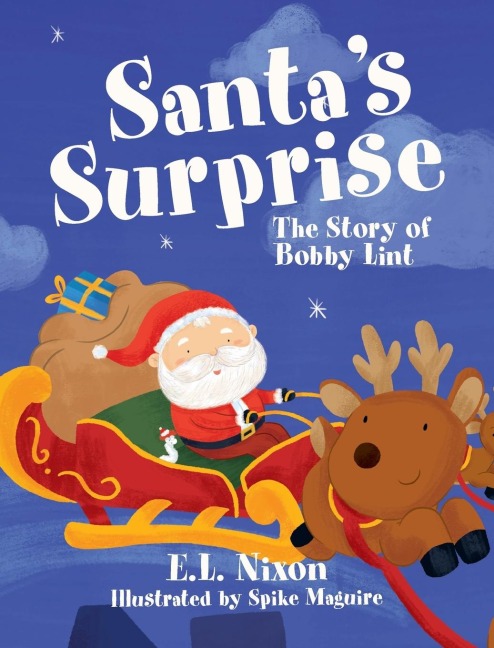 Santas Surprise: The Story of Bobby Lint