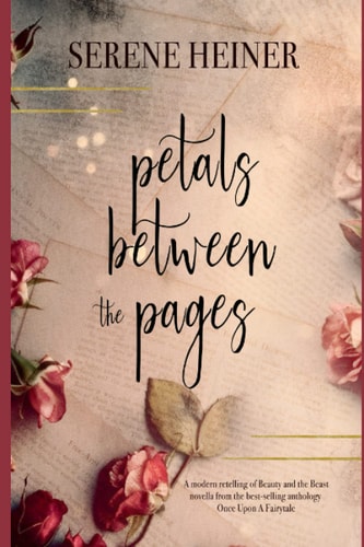 Petals Between the Pages Once Upon A Fairytale Series