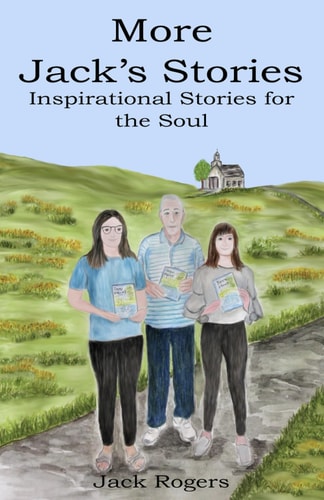 More Jacks Stories Inspirational Stories for the Soul