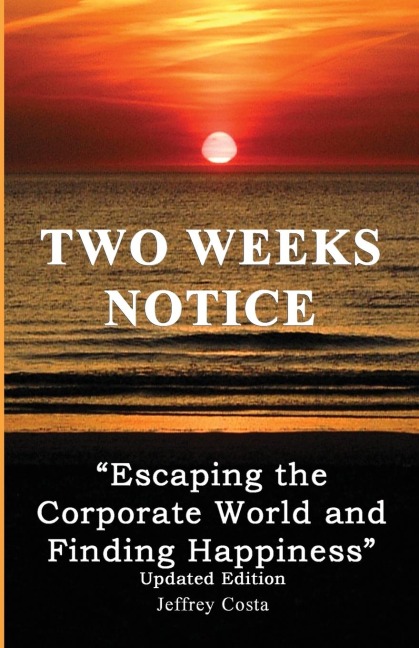 Two Weeks Notice: Updated Edition