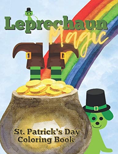 Leprechaun Magic St. Patrick's Day Coloring Book
