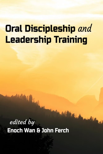 Oral Discipleship and Leadership Training