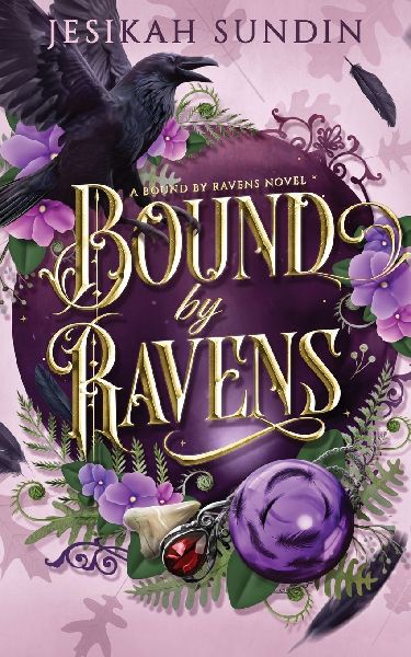 Bound by Ravens: Special Edition